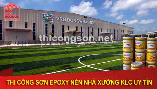 Thi Cong Son Epoxy Nha May Go MDF VRG Dongwha
